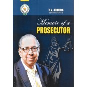 Lawyers Law Book's Memoir of a Prosecutor by Adv. B V Acharya